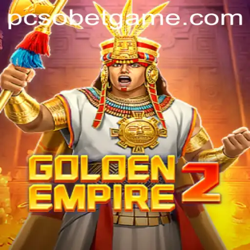 Exploring the World of GoldenEmpire2 and Understanding the PcsoBet Login