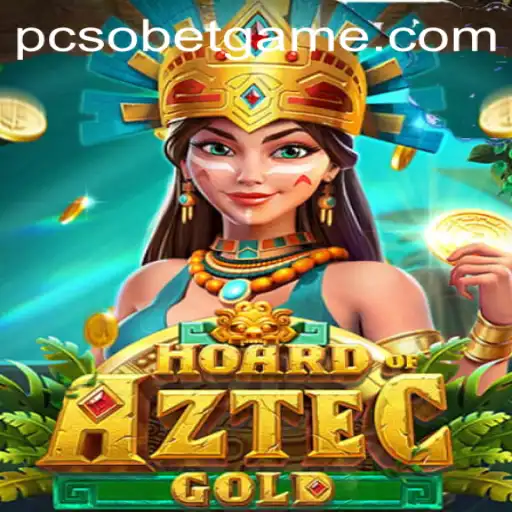 Discover the Thrilling World of HoardofAztecgold and the PcsoBet Login Experience