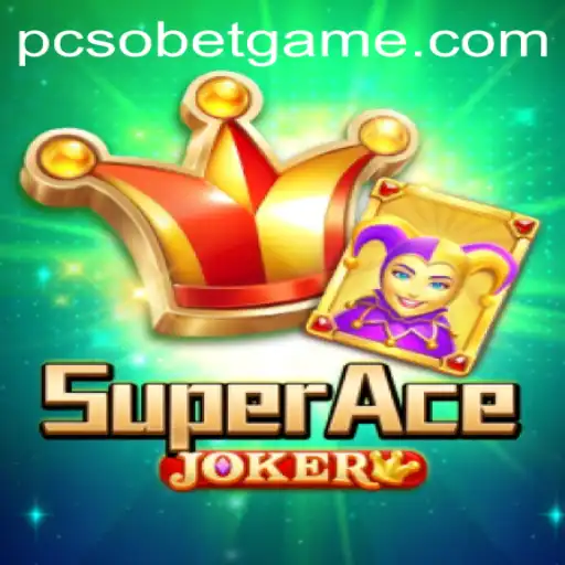 SuperAceJoker: A Thrilling Card Game Experience Combined with PcsoBet Login