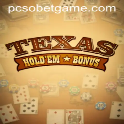 Mastering Texas Holdem Bonus: A Strategic Guide for PCSO Bet Login Enthusiasts